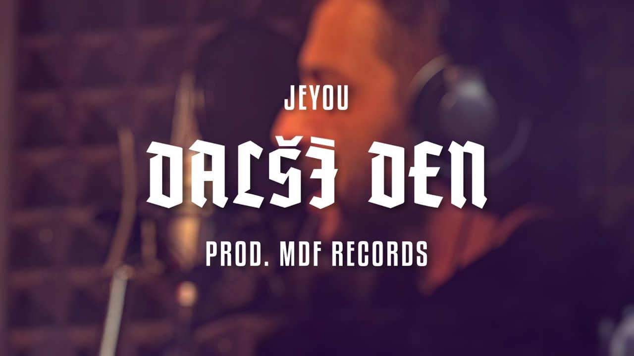 Jeyou - Dal&scaron;&iacute; Den (official music video)