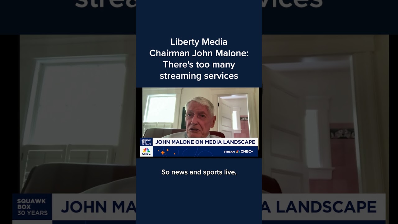 Liberty Media Chairman John Malone: There's too many streaming services