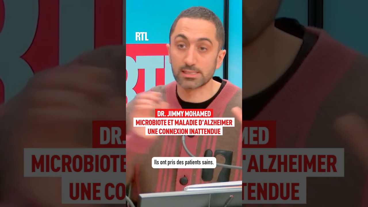 Dr. Jimmy Mohamed : Microbiote et maladie d'Alzheimer, une connexion inattendue