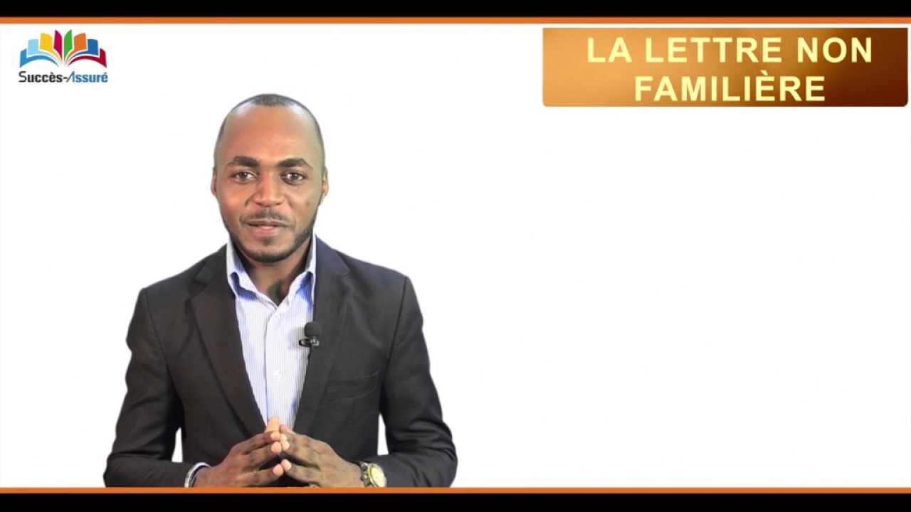 La lettre non familière