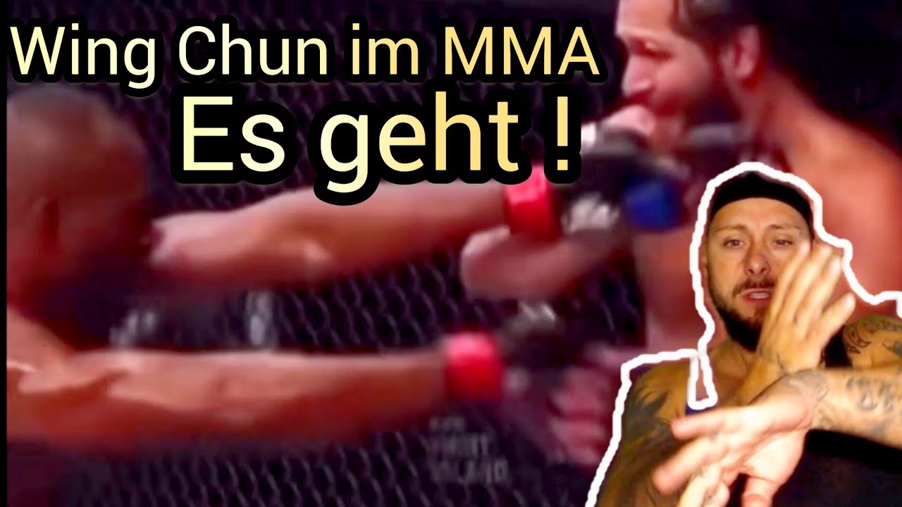 Wing Chun im MMA es geht !