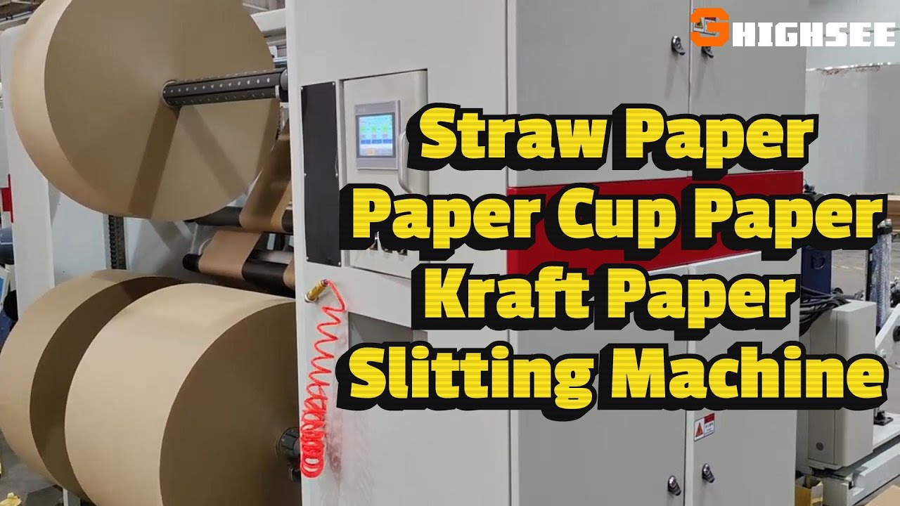 HIGHSEE| 2024 The Best Slitting Machine for Straw Paper, Paper Cup Paper,Kraft Paper .Model:FQA