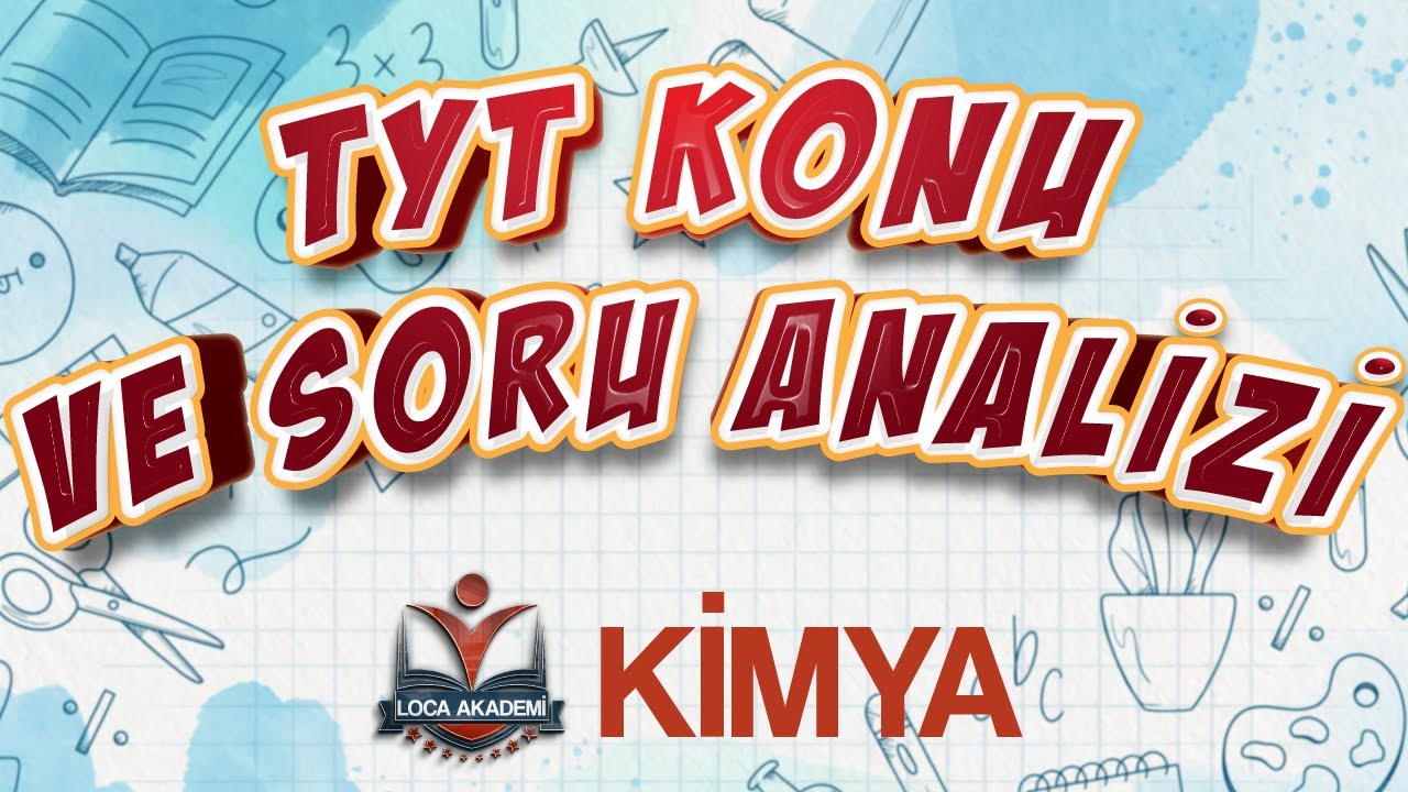 Kimya - 2021 TYT KONU VE SORU ANALİZİ