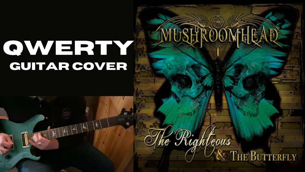Qwerty by Mushroomhead - Guitar cover