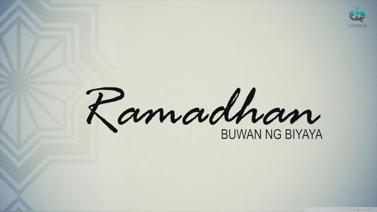 Ramadhan, Buwan ng Biyaya - isang dokumentaryo ng Mensahe TV.