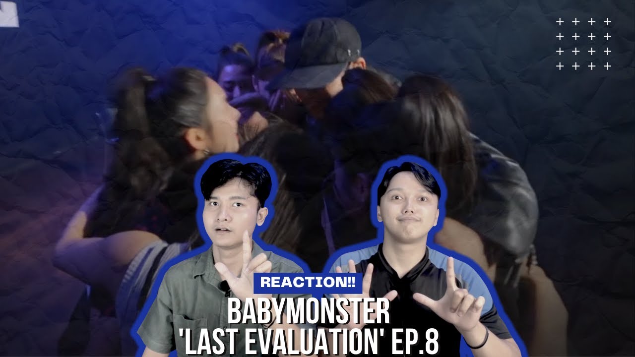 BABYMONSTER - 'Last Evaluation' EP.8 REACTION!!! UDAH LAH BEH 7 UDAH PALING BENER!!!