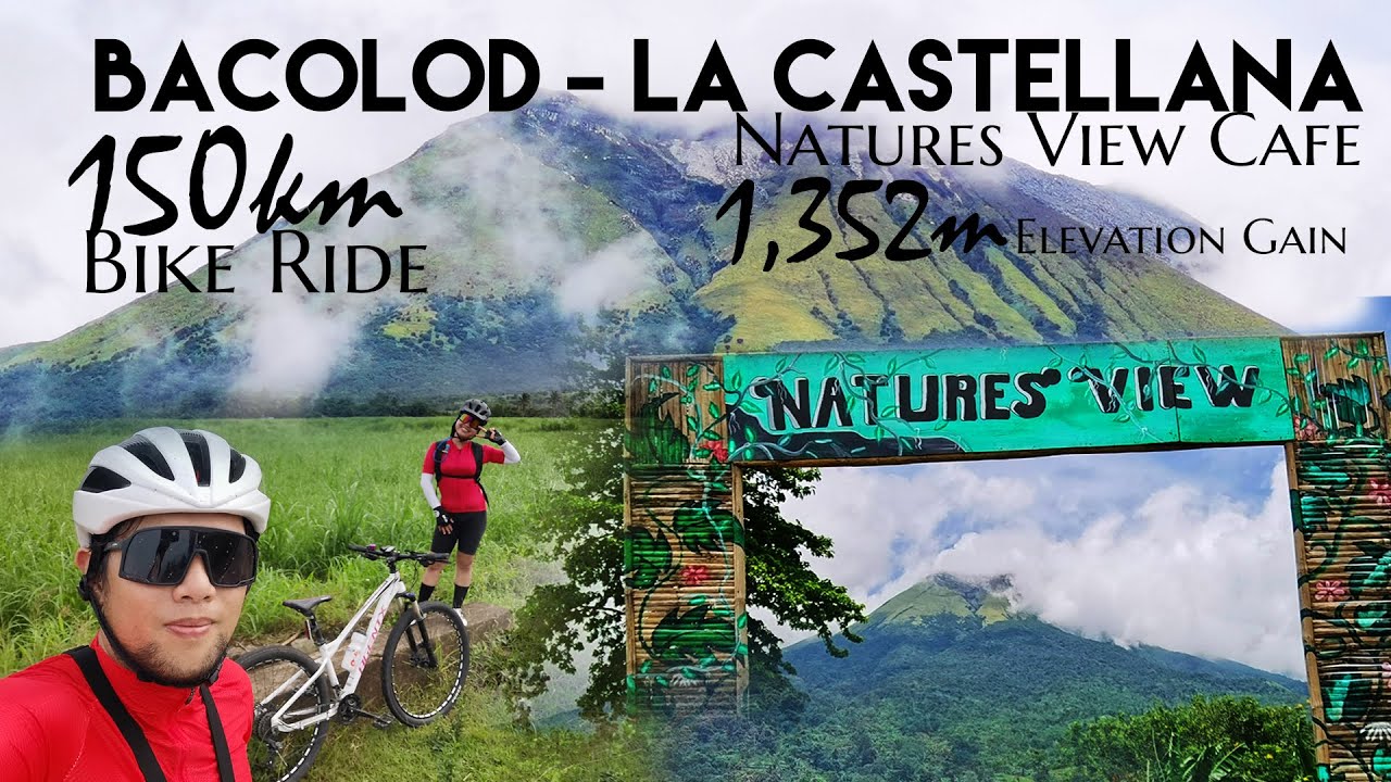Bacolod to La Castellana, Natures View Cafe, 150km Bike Ride