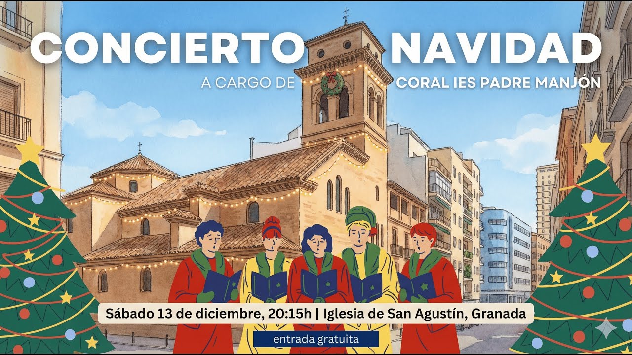 Concierto Navidad de la Coral IES Padre Manjón (13 de diciembre de 2025)