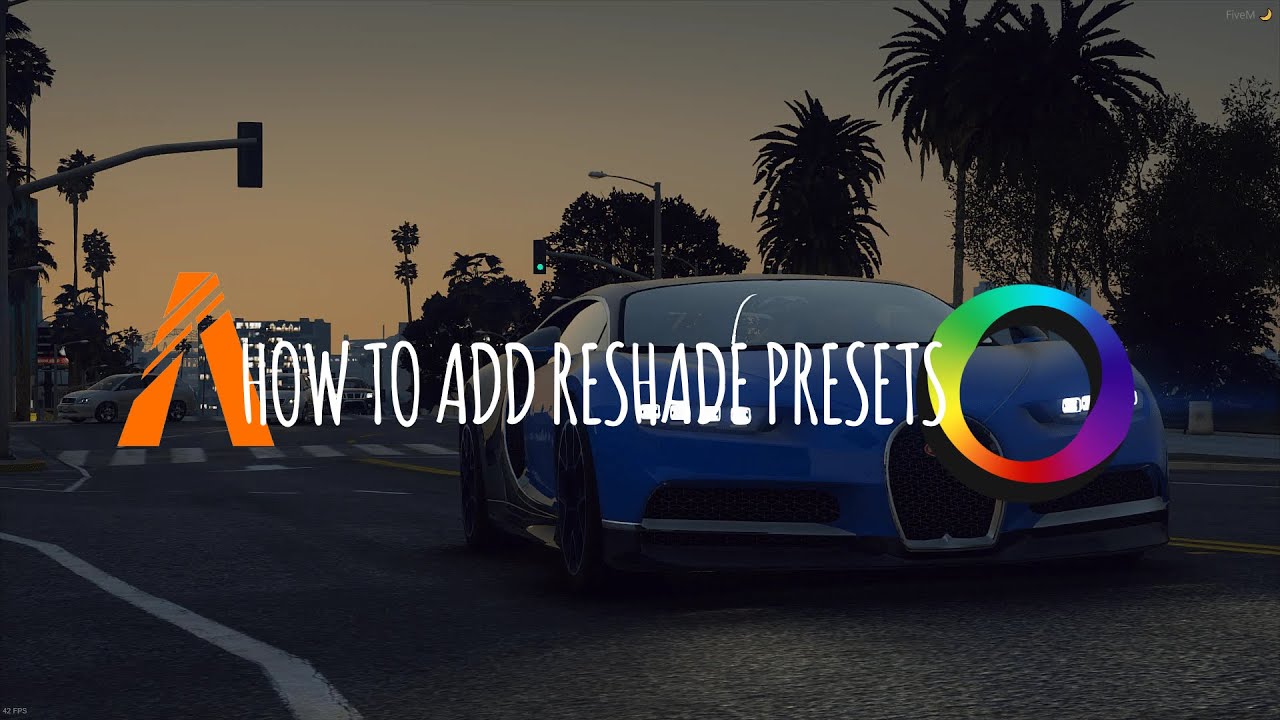 FiveM | How to Install ReShade Presets  2026 ‘TUTORIAL’.