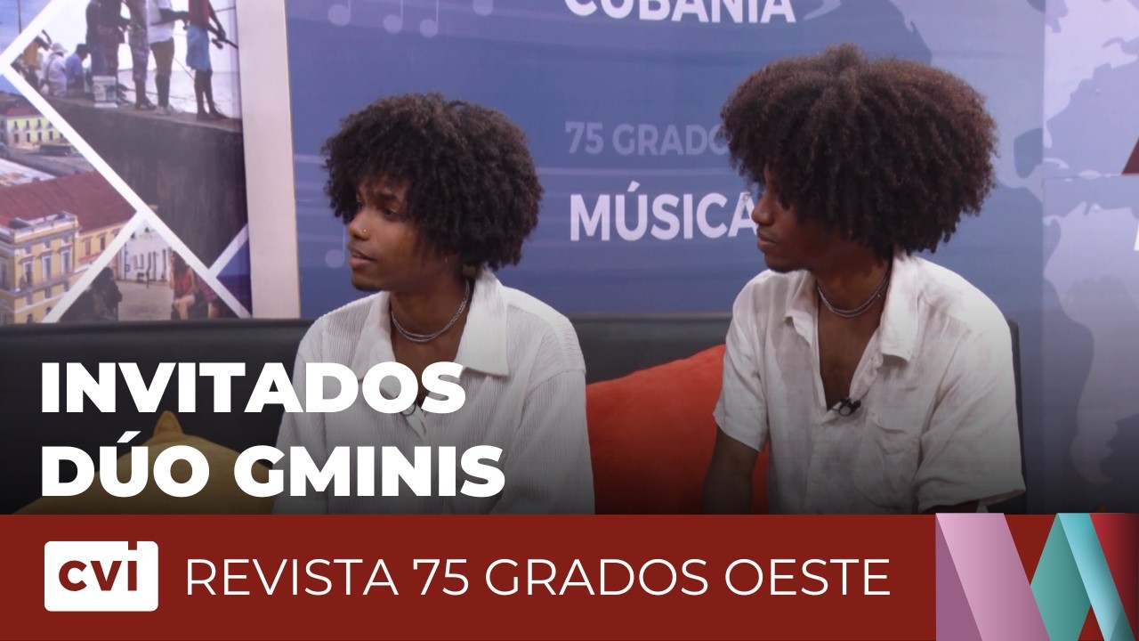 Dos hermanos con gran popularidad: Dúo Gminis - Revista 75 Grados Oeste