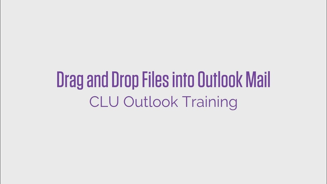Drag and Drop Files into Outlook Mail