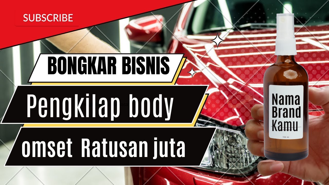 bongkar bisnis pengkilap body motor dan mobil omset ratusan juta