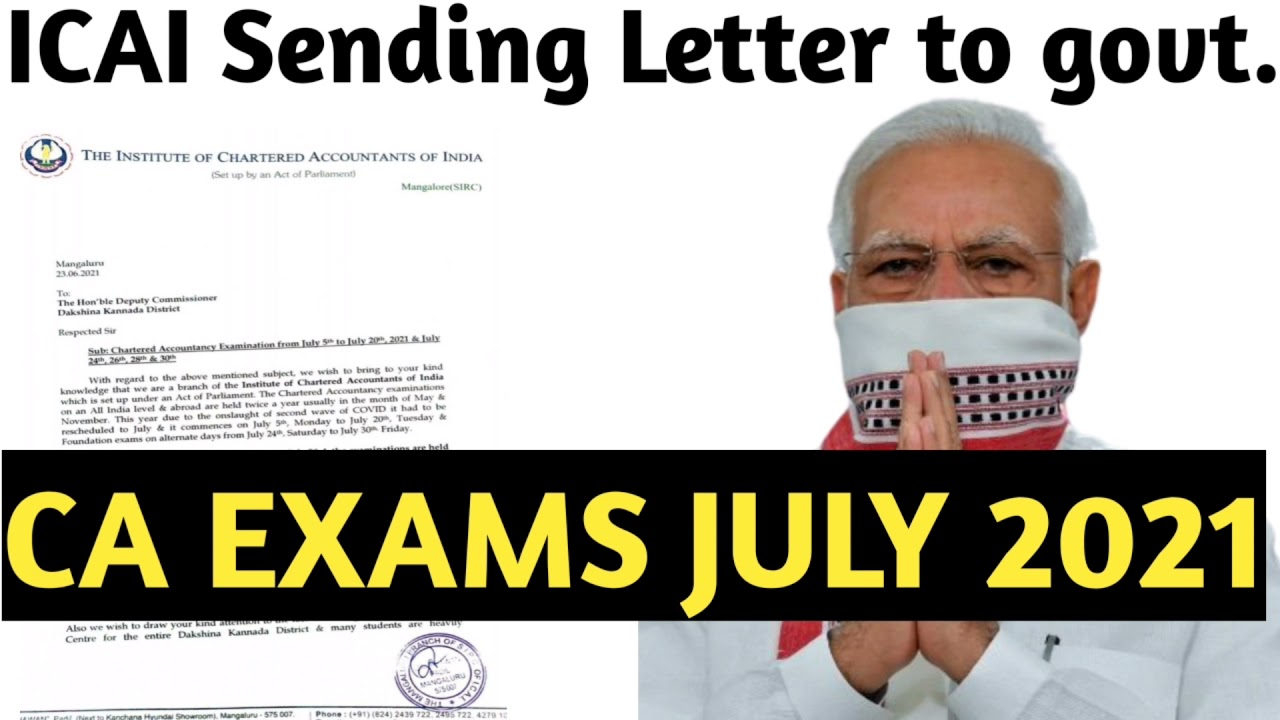 ICAI Sending Letter To Govt. Authority | CA Exams July 2021 | CA Exams Postponement ? | ICAI Exams