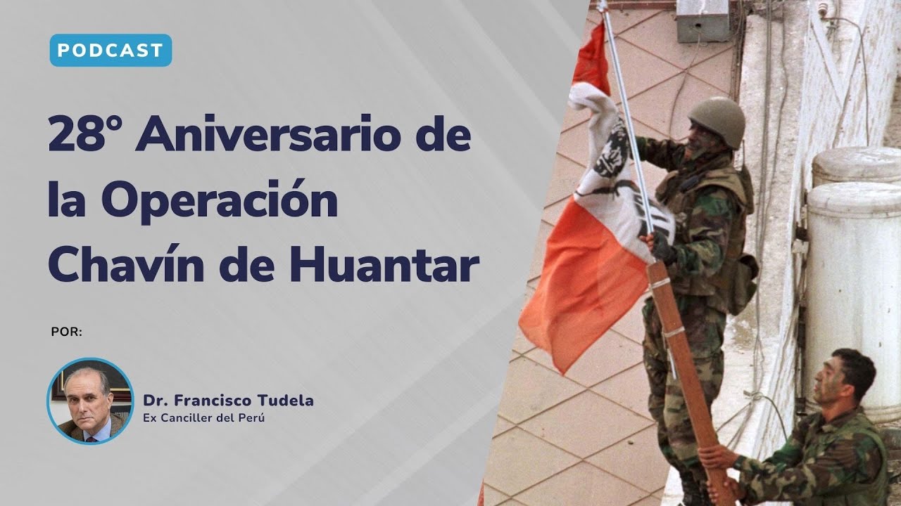 Francisco Tudela: 28° Aniversario de la Operación Chavín de Huantar