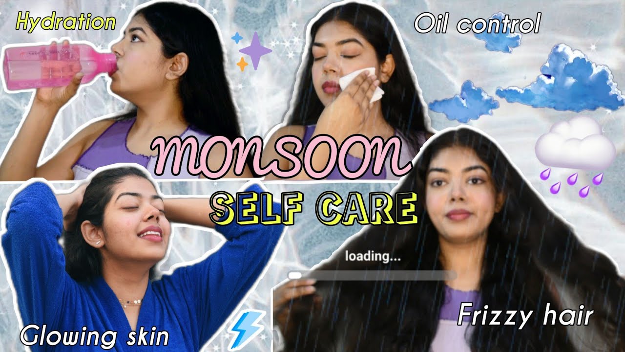 MONSOON HACKS EVERY GIRL SHOULD KNOW!! Self Care Tips For Skin, Hair and Body| Anlish