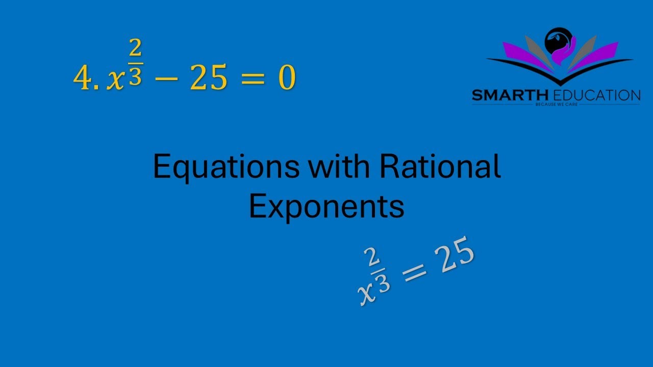 Solving equations with rational exponents exponential equations