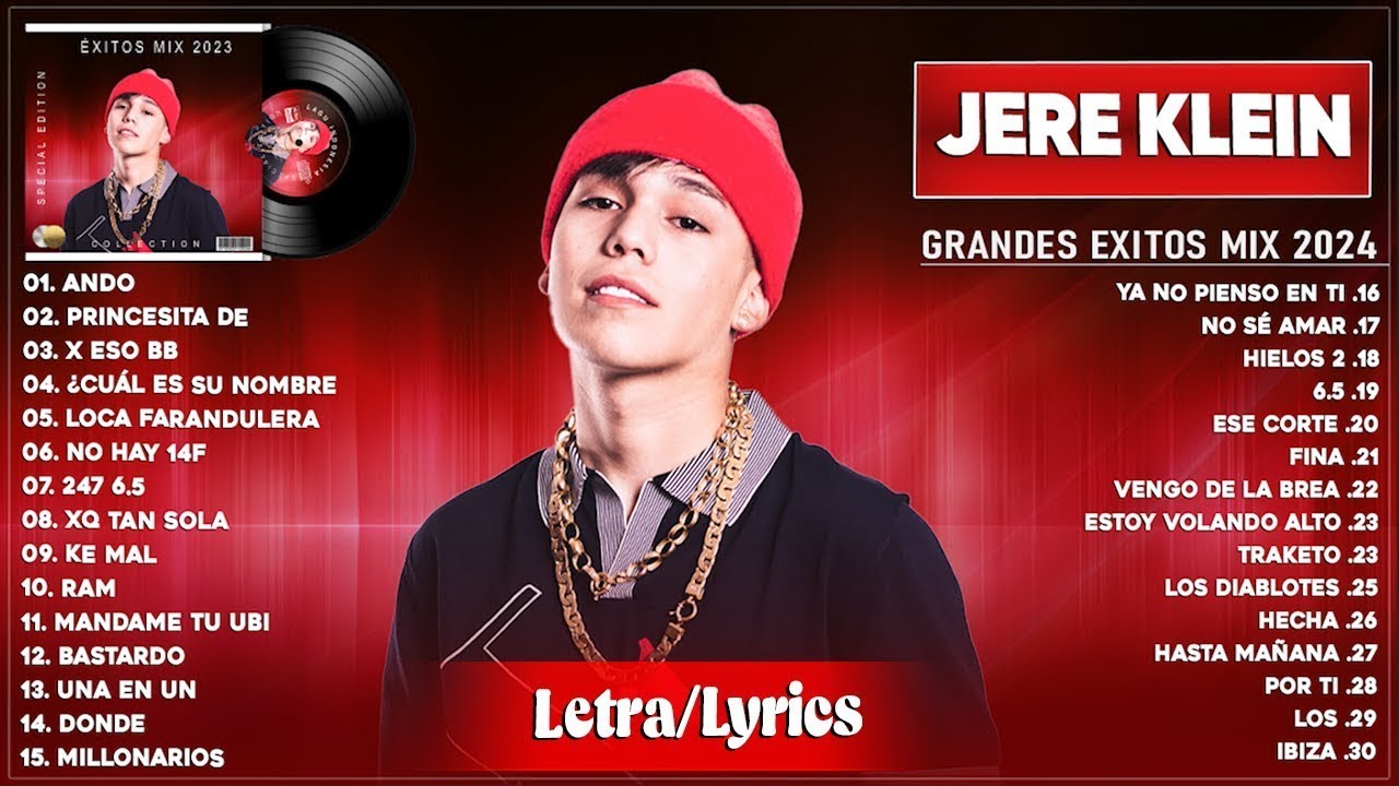Jere Klein 2024 (Letra) - Grandes Éxitos De Jere Klein - Mejores Canciones 2024 - Mix Reggaeton 2024