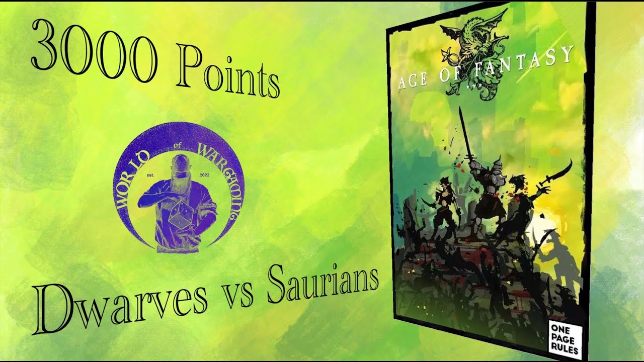Dwarves vs Saurians 3000 Points | Age of Fantasy