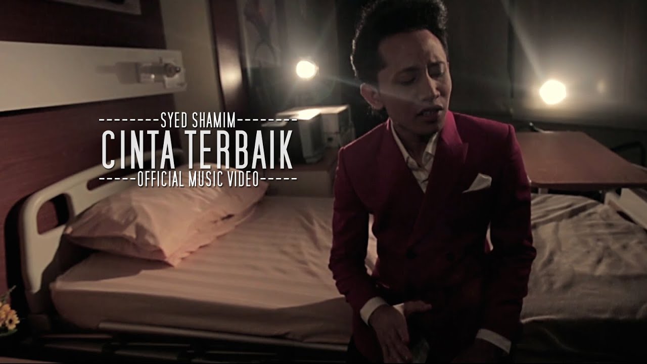 OST EKSPERIMEN CINTA | Syed Shamim - Cinta Terbaik (Official Music Video)