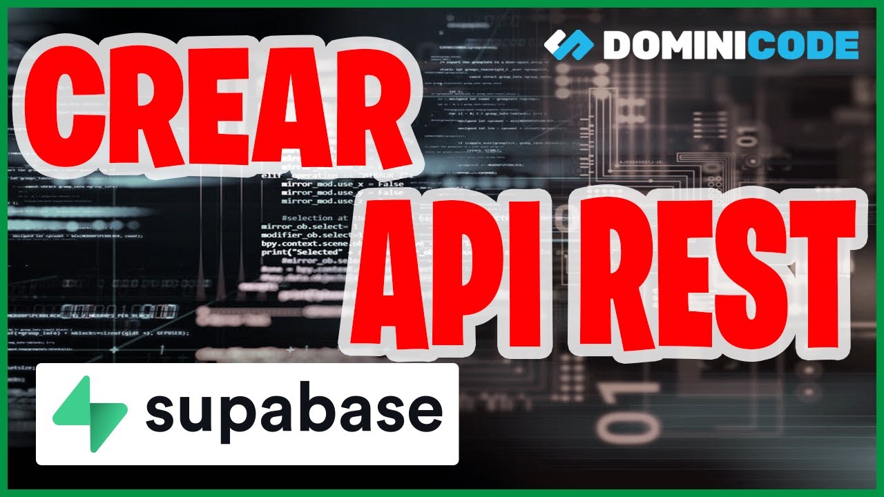 Alternativa para Firebase - Crear API Rest con Supabase  ✨ ✨
