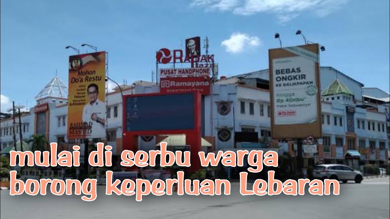 Rapak plaza Balikpapan kota penyangga IKN Nusantara