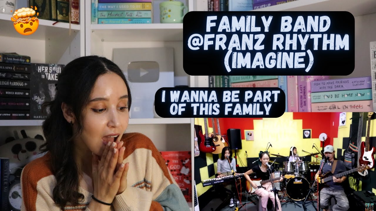 FRANZ Rhythm Family Band - IMAGINE (cover) REACTION (NOW THIS IS A FAMILY  BAND!!!! )