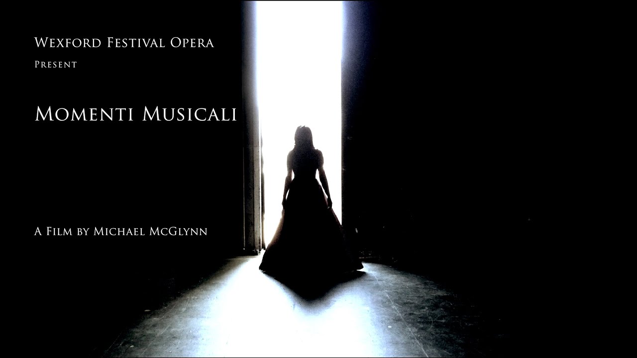 "Momenti Musicali" - Wexford Festival Opera
