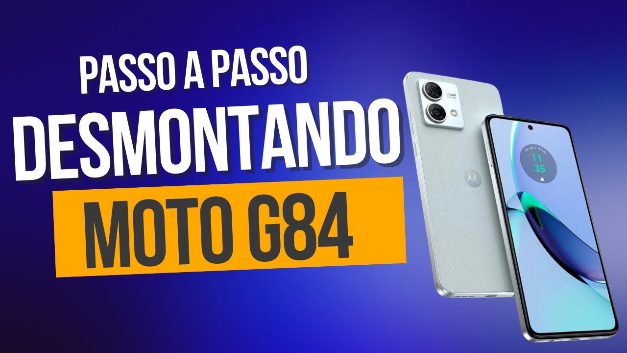Como Desmontar Moto G84 (Passo a Passo) Para troca de tela ou outros reparos!