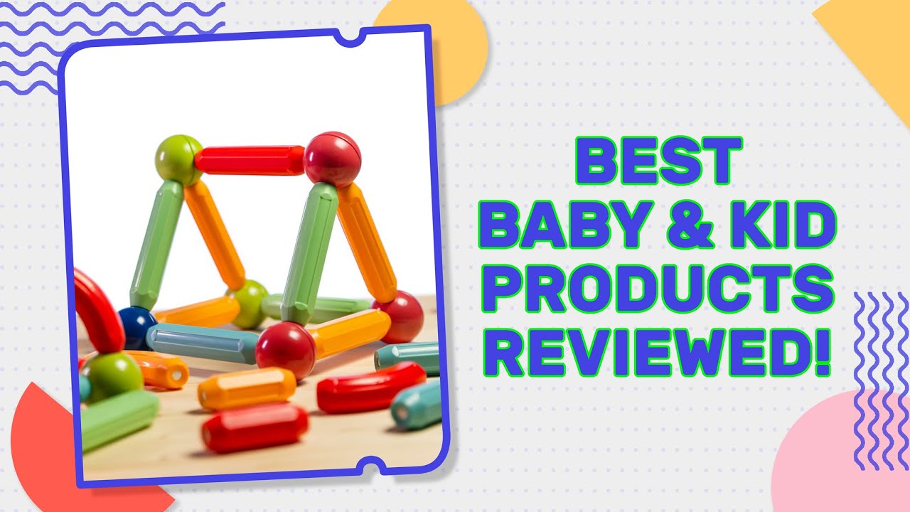 Best Baby & Kid Products Reviewed! Dondo Reviews