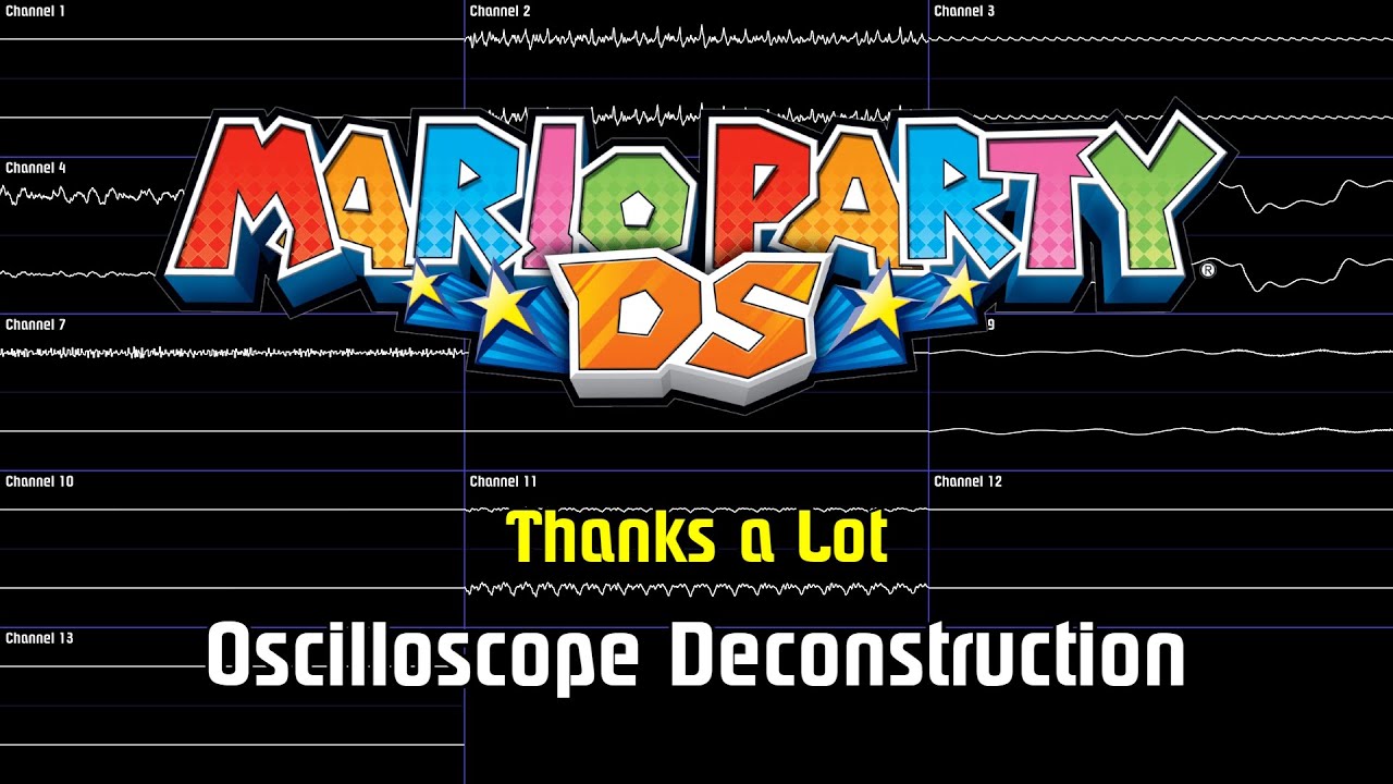 Mario Party DS - Thanks a Lot [Oscilloscope Deconstruction]