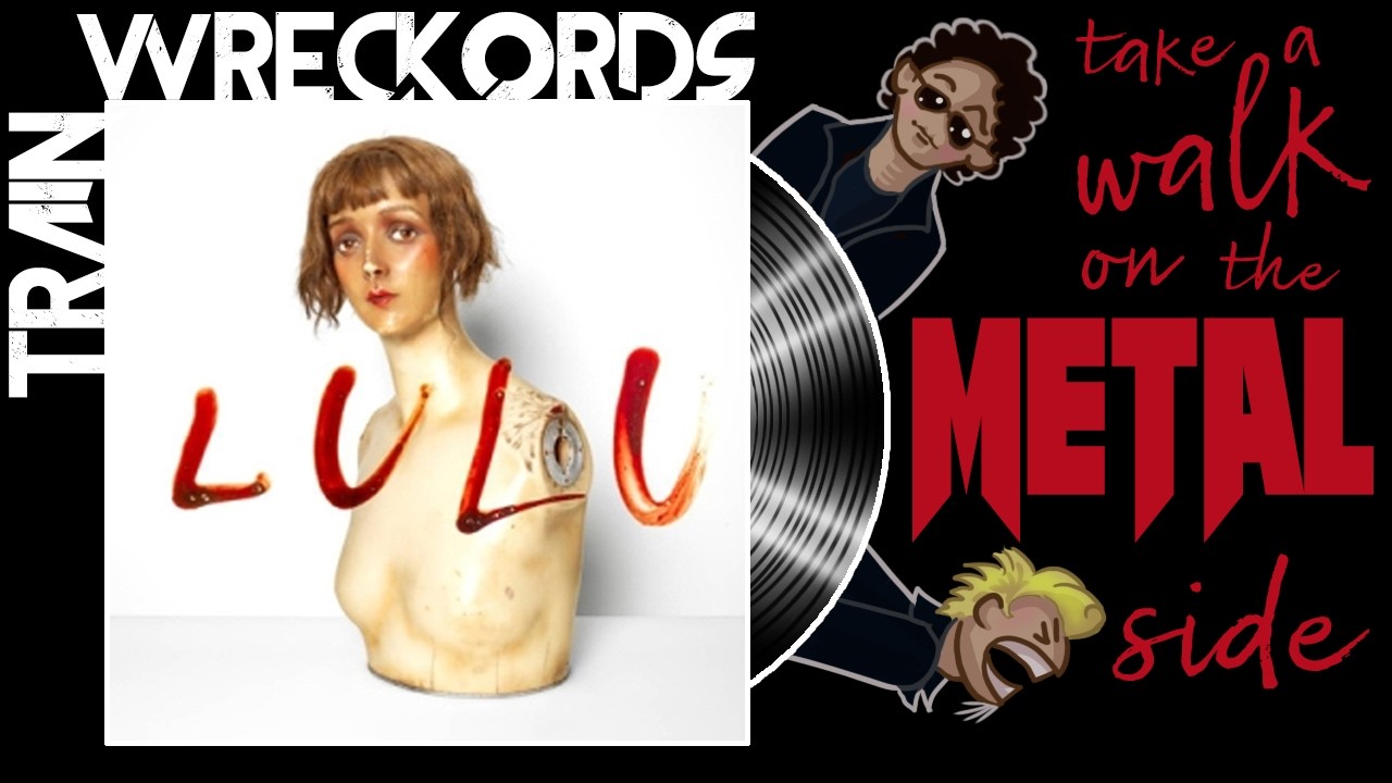 TRAINWRECKORDS: &bdquo;Lulu&rdquo; Lou Reeda i Metalliki
