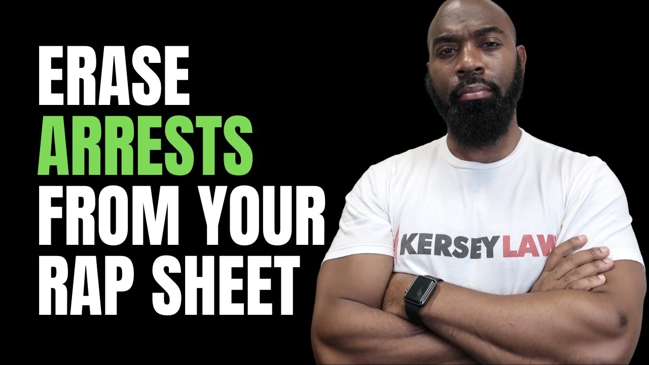 How to erase an arrest from your rap sheet #knowyourrights