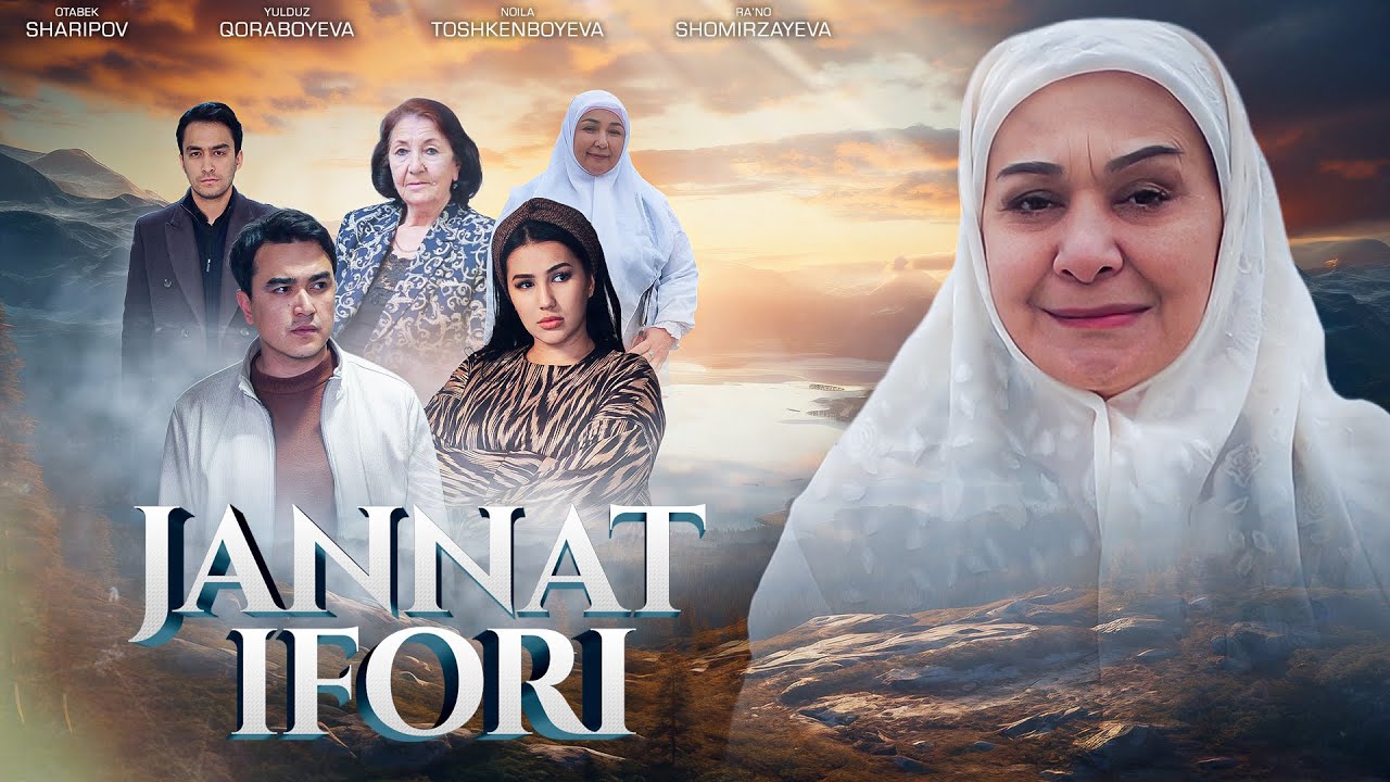 Jannat ifori (o'zbek kino)  Жаннат ифори (ўзбек кино)