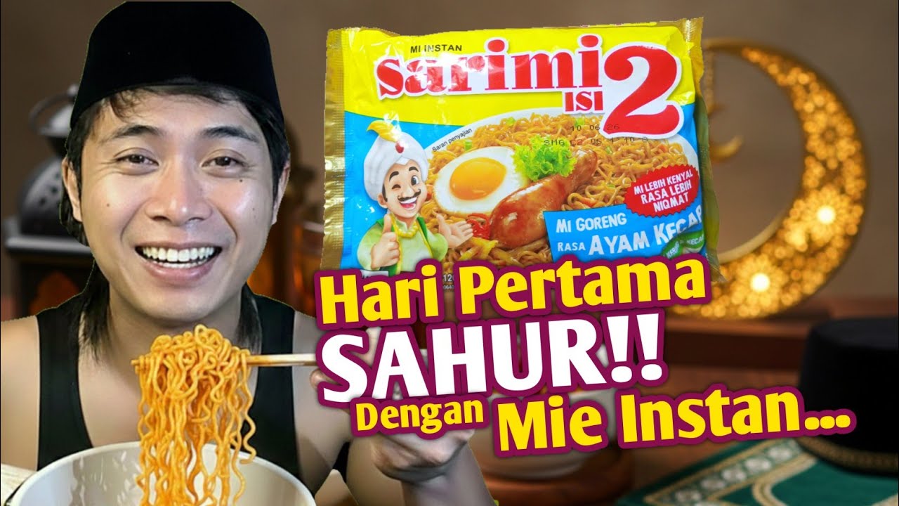 HARI KE 49/364 SAHUR DENGAN MIE INSTAN RASA AYAM KECAP 