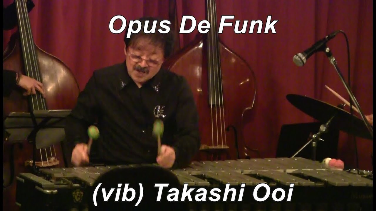 【Opus De Funk】　/ Horace Silver　　Modern Jazz　Vibraphone(ビブラフォン)大井貴司　　ジャズヴァイブ　　Hard Bop　　Swing　　モダンジャズ