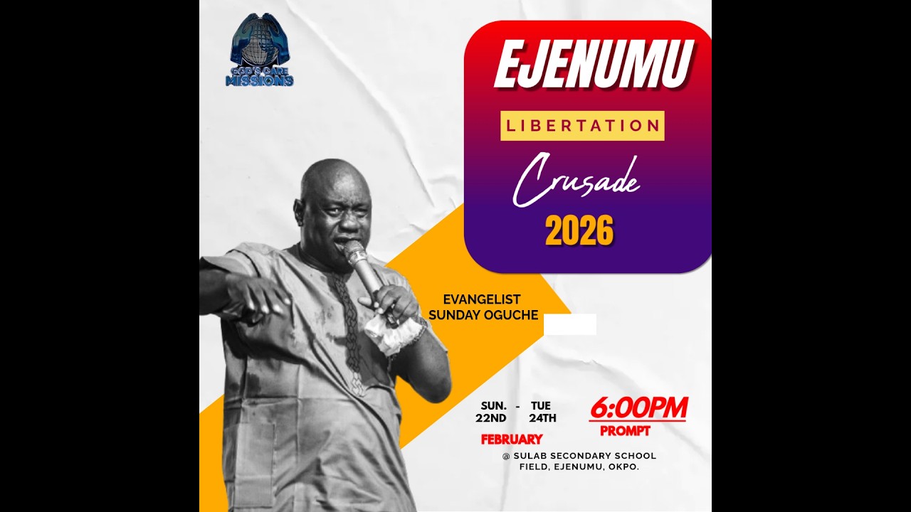 EJENUMU LIBERATION CRUSADE 2026|| EVANGELIST SUNDAY OGUCHE||  DAY 2