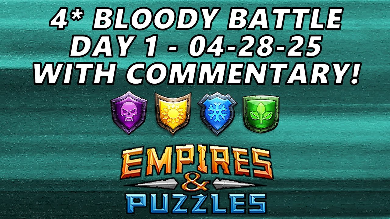 Raid Tournament Day 1 With Commentary - 4* Bloody Battle - No Red - Empires And Puzzles