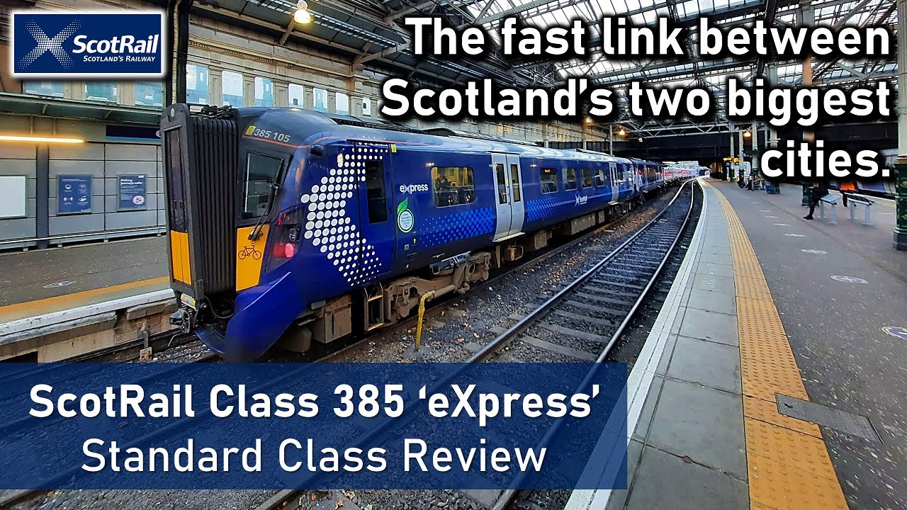 ScotRail Class 385 'eXpress' Review - The Fastest Route Between Edinburgh and Glasgow!
