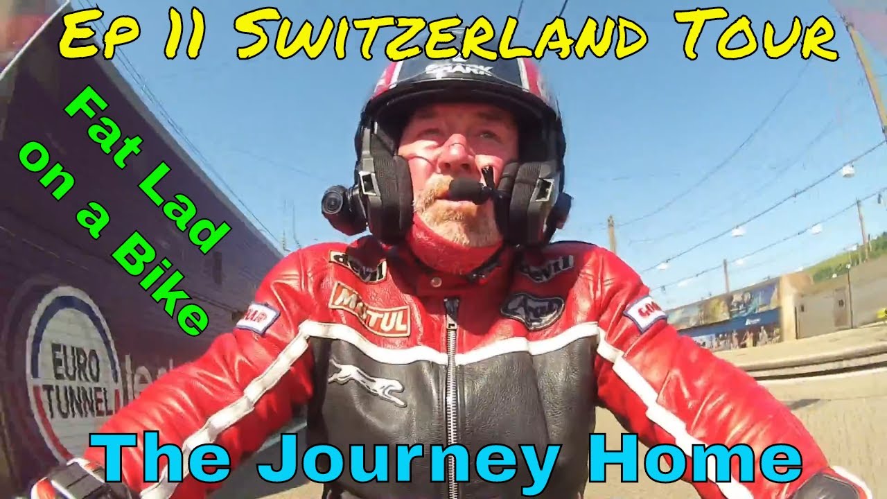 Ep 11 of 11 Motorcycle Tour of Switzerland Day 10 The Journey Home from Ostend Fat Lad on a Bike