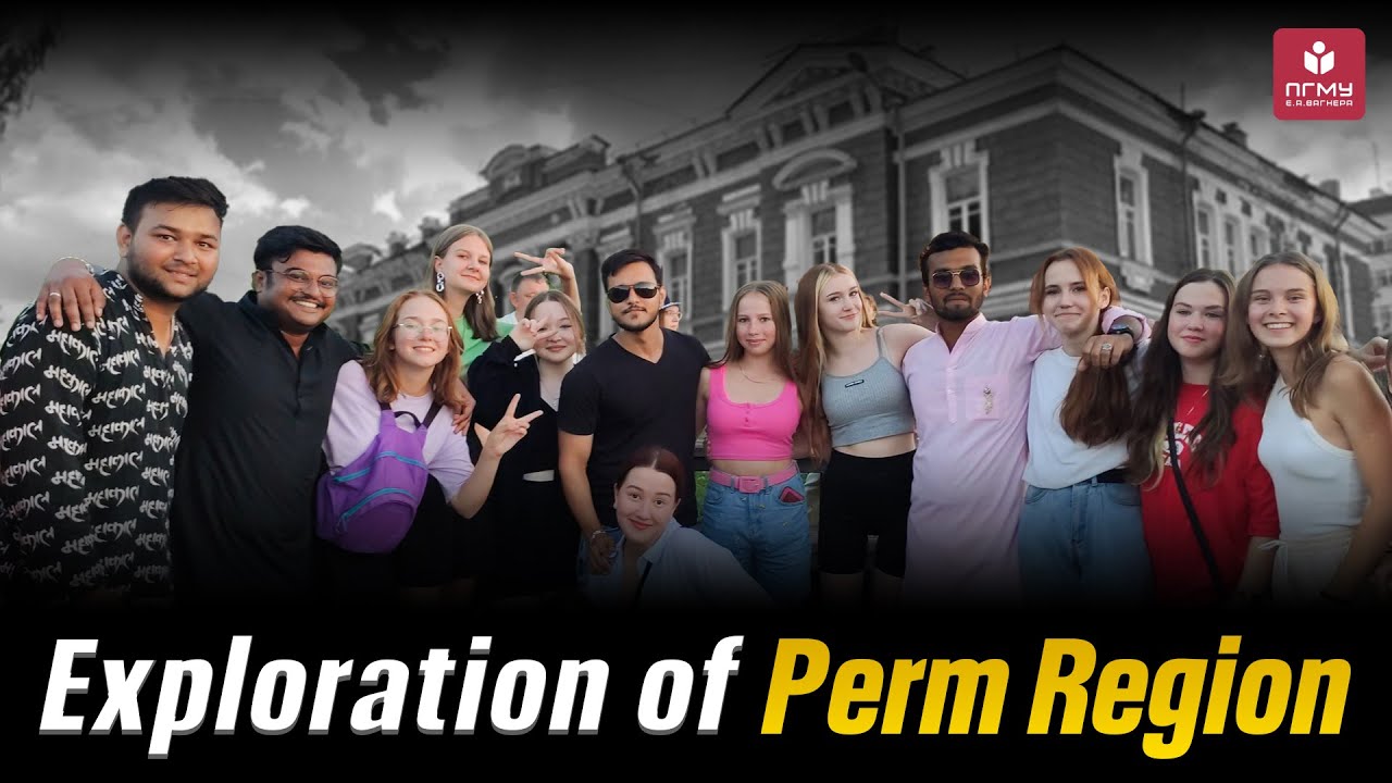 Indian Student in Russia | Exploration of Perm Region by Indian Students | MBBS in Russia
