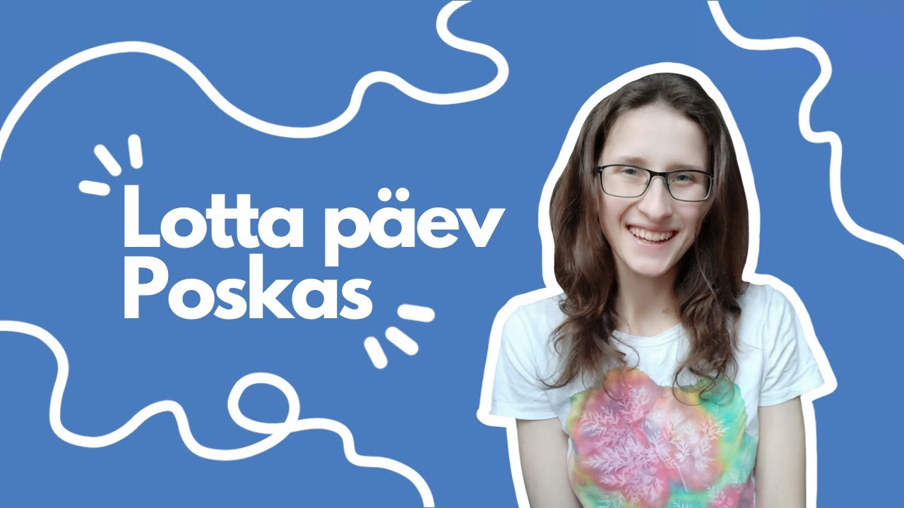 Üks päev Tartu Jaan Poska Gümnaasiumis | Lotta Vaher