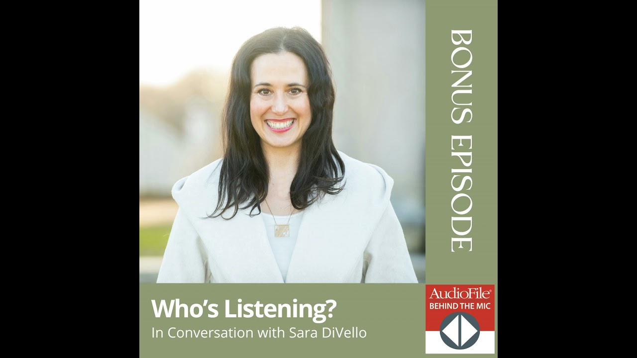 Who’s Listening? Author Sara DiVello