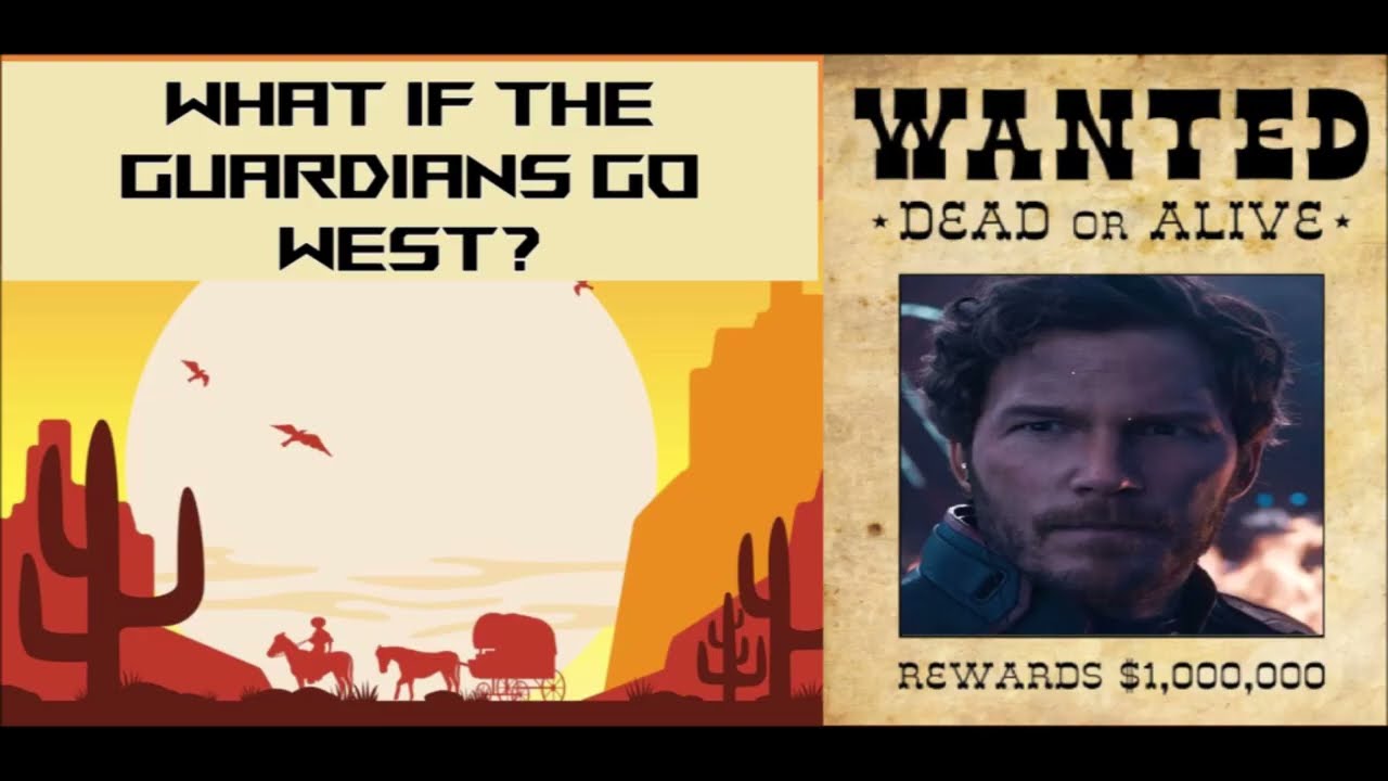 (S.W.I) What If The Guardians Go West?