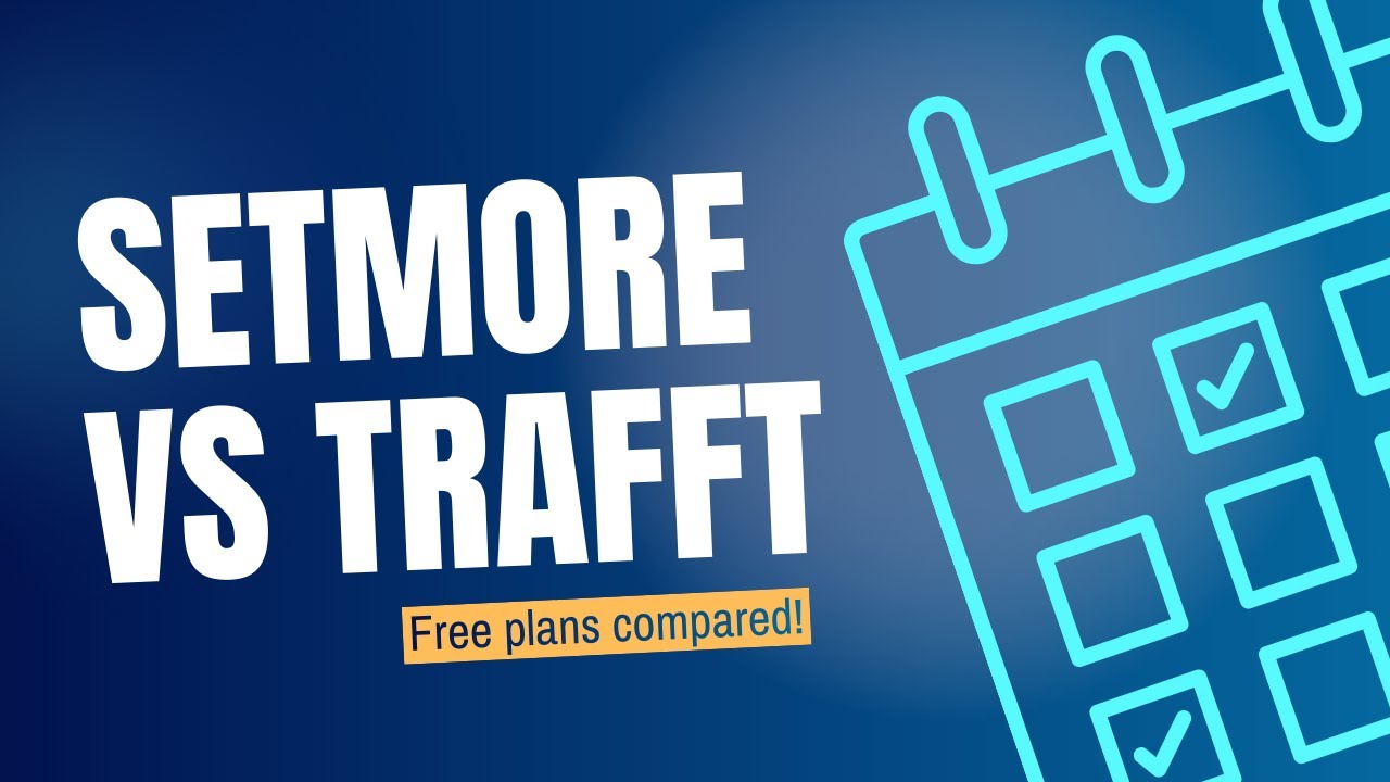 Best Appointment Scheduling App 2026? Trafft vs Setmore