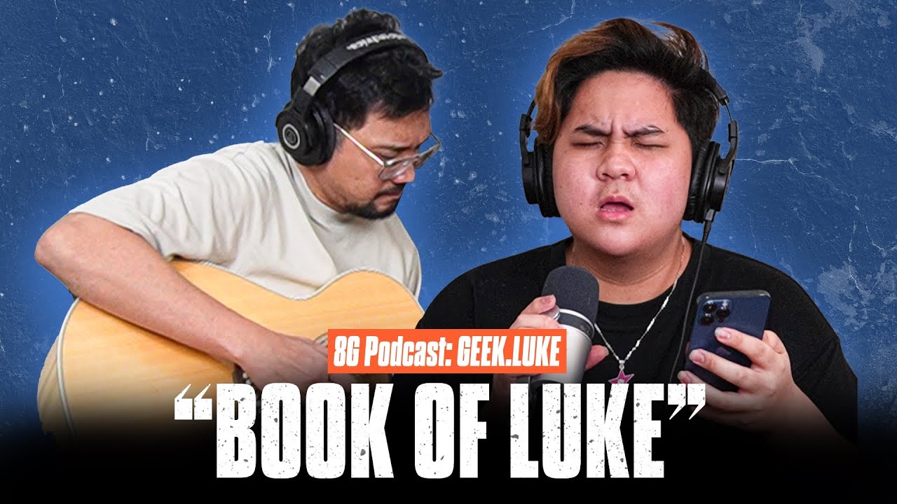 8G Podcast 022: Indo player GEEK LUKE sings Tagalog songs