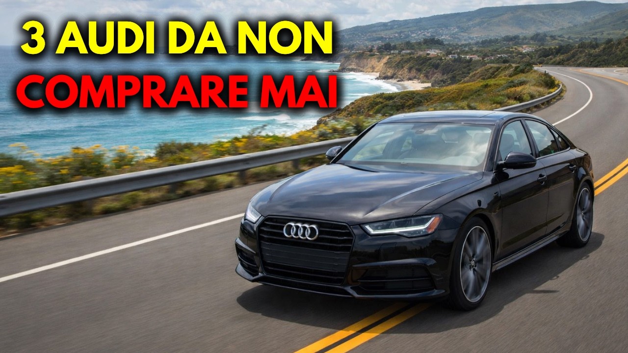 3 AUDI DA EVITARE E 4 DA COMPRARE SUBITO