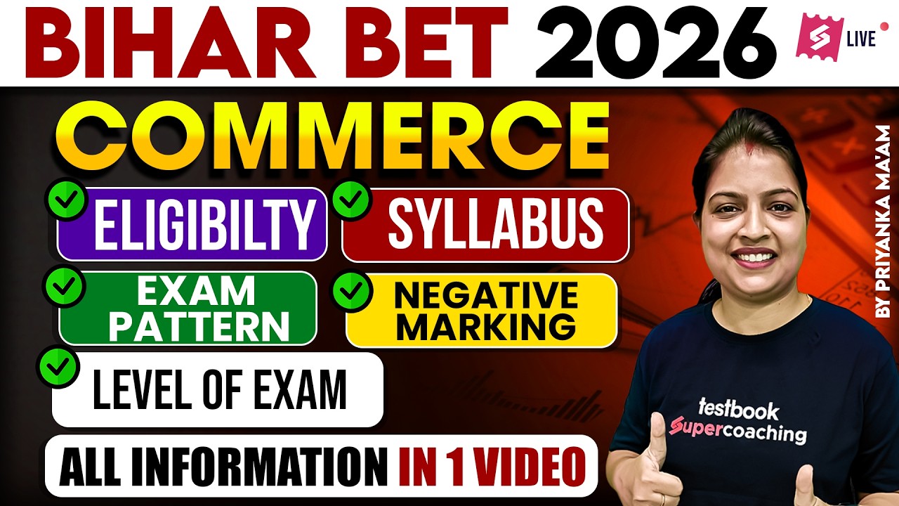 Bihar BET Assistant Professor 2026 | BET Commerce Syllabus, Exam Pattern & Eligibility by Priyanka