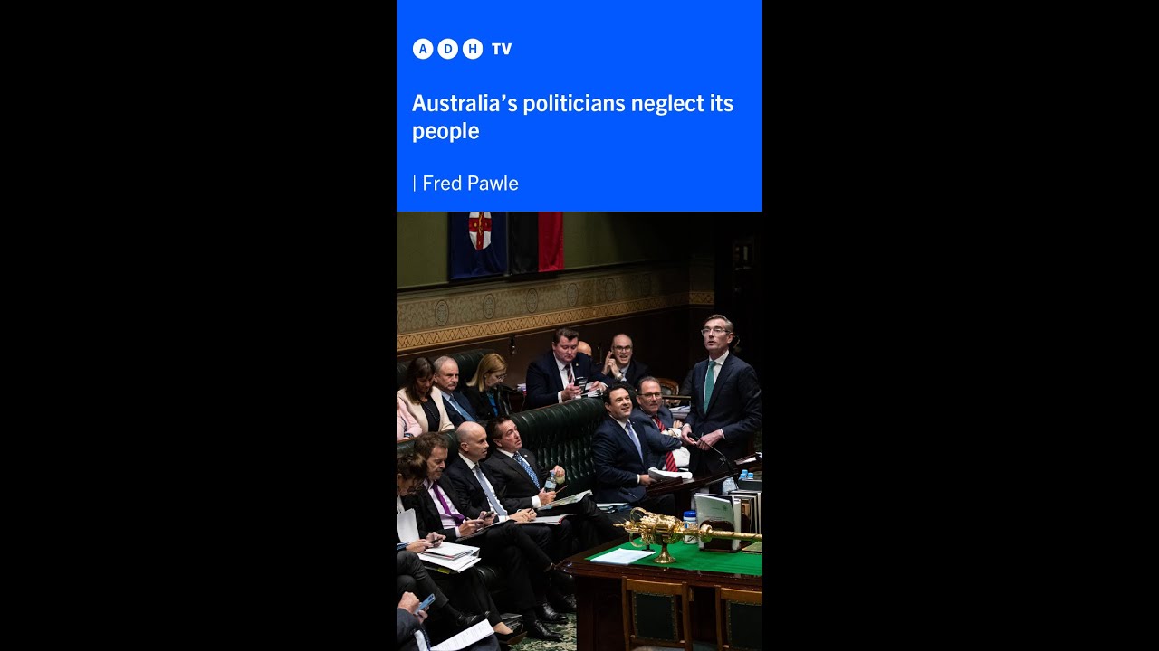Australia's politicians neglect its people | Fred Pawle