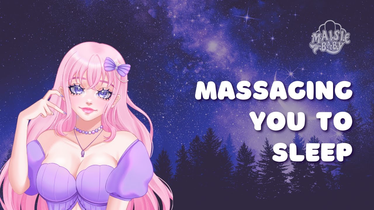 Массаж, чтобы убаюкать вас 🛌 [f4a] ASMR-ролевая игра, помогающая заснуть | Шепот + нежность
