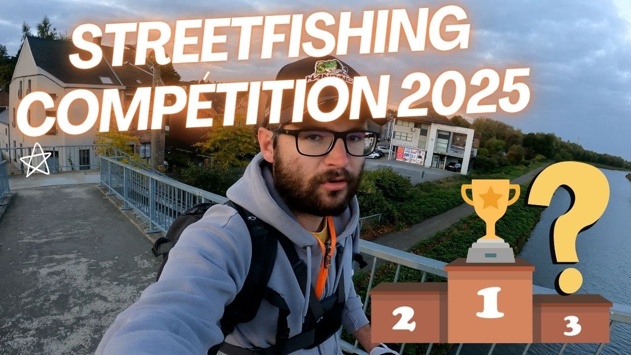 🏆 Coupe de la F&eacute;d&eacute;ration Wallonie-Bruxelles de Street Fishing 2025 🎣